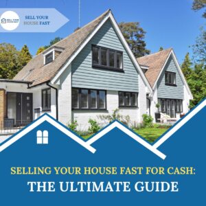 Sell My House Fast For Cash